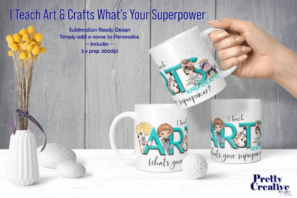 I Teach Art Crafts: Your Superpower